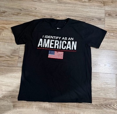 I Identify As An American Graphic T-Shirt Black 2XL