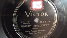 Henry Gordon Thunder - 78rpm single 12-inch – Victor V.E. #35832 Pilgrim’s Song 