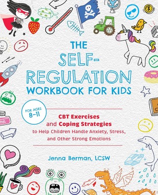The Self-Regulation Workbook for Kids | Jenna Berman | Taschenbuch | Englisch