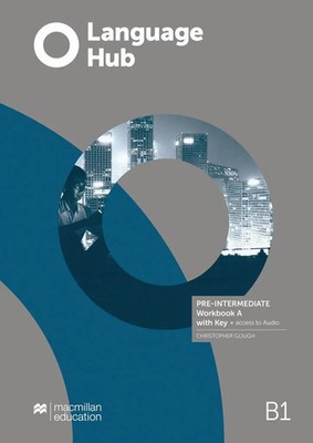 Language Hub Split edition. Pre-Intermediate A / Workbook with Key | Gough
