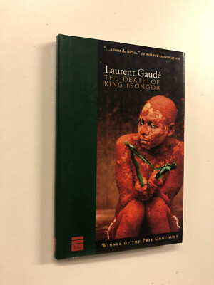 The Death Of King Tsongor by Laurent Gaude - Pub: Toby Press 2003 Hardback Book