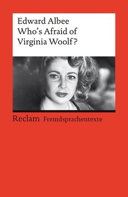 Who's Afraid of Virginia Woolf? Edward Albee