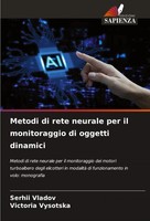 Metodi Di Rete Neurale Per Il Monitoraggio Di Oggetti Dinamici Vladov (U. A.)