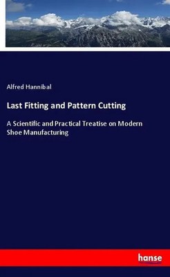 Alfred Hannibal | Last Fitting and Pattern Cutting | Taschenbuch | Englisch