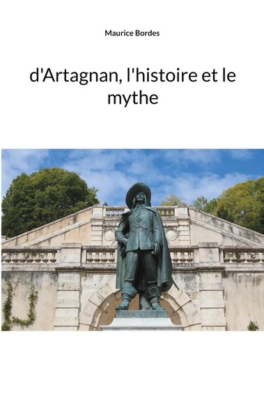 D'artagnan, L'histoire Et Le Mythe Maurice Bordes Taschenbuch FranzöSisch 2023-image