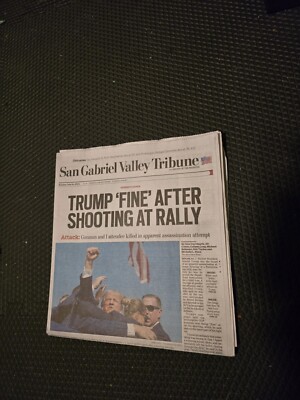 SAN GABRIEL VALLEY TRIBUNE JULY 14 2024 DONALD TRUMP ASSASSINATION ...