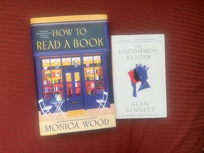 2 bks: How to Read a Book by Monica Wood, HC + The Uncommon Reader, PB. Like new