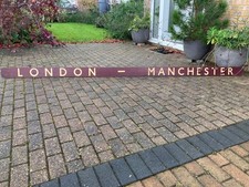 LMS coach destination board 'London-Manchester'. Fair condition, buyer collects.