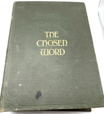 Antique The Chosen Word 1915 Bible Study Course for Home John A. Hertel Co. HC