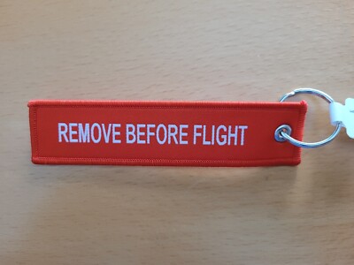 Schlüsselanhänger ''Remove before Flight'' - rot, unbenutzt