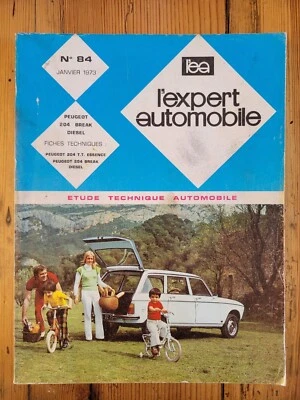 REVUE TECHNIQUE RTA L'EXPERT AUTOMOBILE PEUGEOT 204 BREAK DIESEL N°84 - 1973 - Photo 1/2