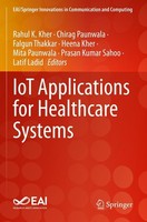 Iot Applications For Healthcare Systems Rahul K. Kher