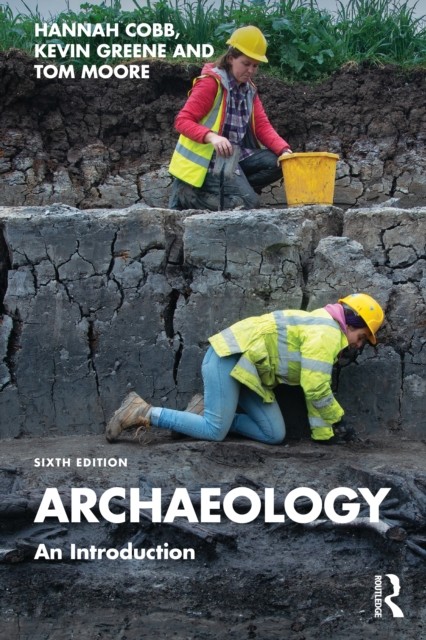 Archaeology An Introduction by Hannah  Cobb (Paperback Book)