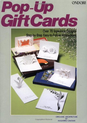 Pop-up Gift Cards: Origamic Architecture - Chatani, Masahiro