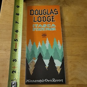 DOUGLAS LODGE ITASCA STATE PARK BROCHURE RARE OLD VINTAGE BROCHURE MINNESOTA