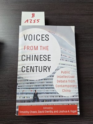 Voices from the Chinese Century: Public Intellectual De -  NEW Timothy Cheek