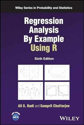 Regression Analysis By Example Using R - Hardcover, by Hadi Ali S.; - Very Good