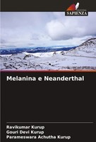 Ravikumar Kurup (U. A.) | Melanina E Neanderthal | Taschenbuch | Italienisch