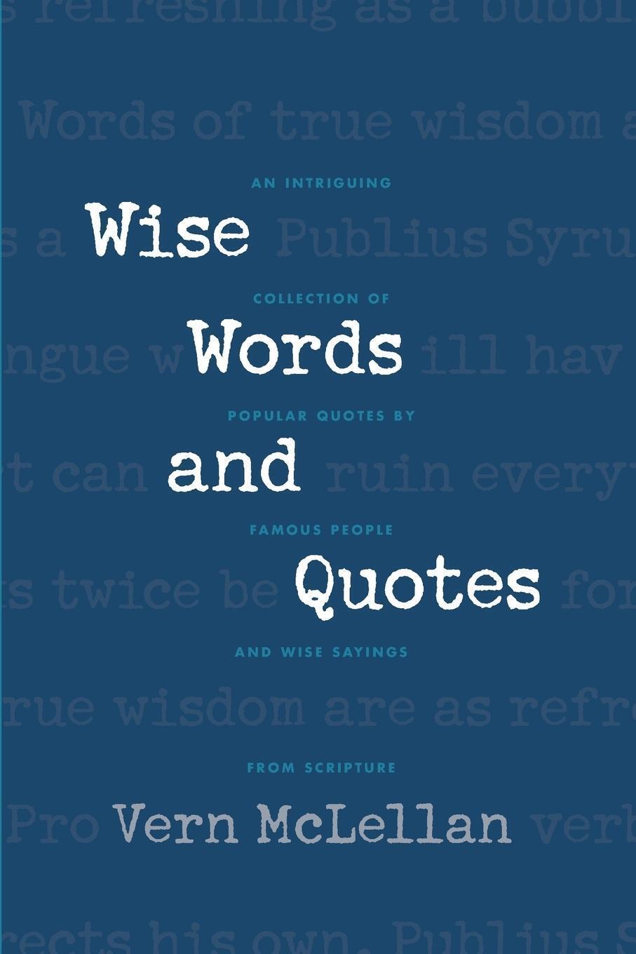 Thumbnail - Vernon Mclellan | Wise Words And Quotes | Taschenbuch | Englisch