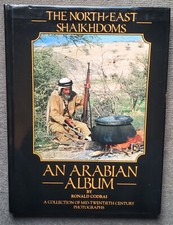 Arabisches Album The North-East Shaikhdoms Vereinigte Arabische Emirate Dubai Abu Dhabi Oman