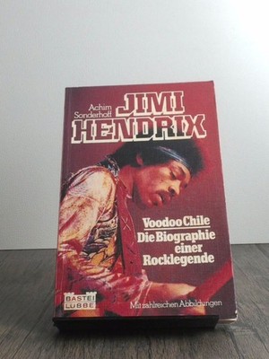 Jimi Hendrix, Voodoo Chile ; d. Biographie e. Rocklegende