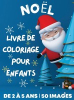 Dion Mcadams | Livre De Coloriage De NoëL Pour Enfants De 2 à 5 Ans | Buch