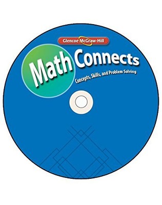 MATH CONNECTS: CONCEPTS, SKILLS, AND PROBLEMS SOLVING, By Mcgraw-hill EXCELLENT