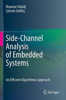 Side-Channel Analysis of Embedded Systems Sylvain Guilley