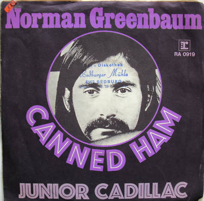 7'' 60s! NORMAN GREENBAUM : Canned Ham // VG+? \