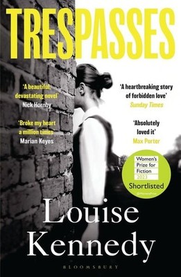 Trespasses The most beautiful, devastating love story you'll read this year