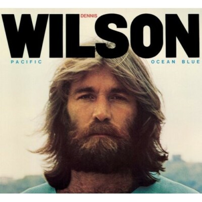 Pacific Ocean Blue by Wilson, Dennis (CD, 2010)