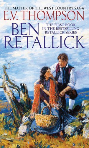 Ben Retallick: Number 1 in series (Retallick Saga) By E. V. Tho .9780751545470