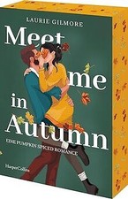 Meet me in Autumn. Eine Pumpkin spiced Romanc...