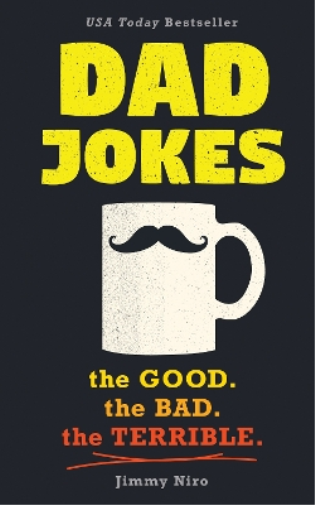 Jimmy Niro Dad Jokes (Tascabile) World's Best Dad Jokes Collection