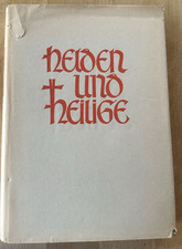 Helden und Heilige Hans Hümmeler altdeutsche Schrift