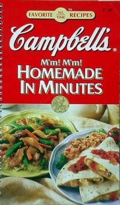 Campbell's M'm! M'm! Homemade in Minutes (Favorite A...