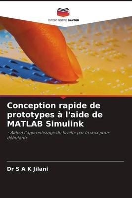 S A K Jilani | Conception rapide de prototypes à l'aide de MATLAB Simulink