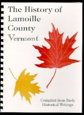 Lamoille County Vermont history from 3 Sources Cambridge VT Hyde Park Long Trail