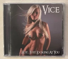 Vice - Hot... Just Looking At You (2015 Release) 80's Style Hair/Glam Dokken XYZ