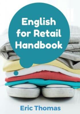 English For Retail: A Textbook For Esl Learners In The Retail Apparel Industry