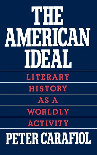 Peter Carafiol | The American Ideal | Buch | Englisch (1999) | Gebunden-image