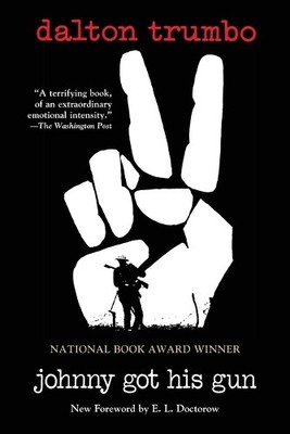Dalton Trumbo Johnny Got His Gun (Taschenbuch) (US IMPORT)