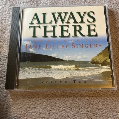 Always There The Best of The Jane Lilley Singers of Bath Volume Two CD Album