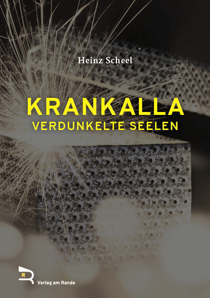 Thumbnail - Heinz Scheel / Krankalla9783903190351
