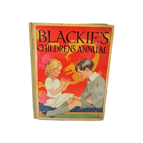 RARE Blackies Childrens Annual 1924 21st Year Colour Illustrated Annual FREEPOST