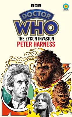 Doctor Who: The Zygon Invasion (Target Collection) by Peter Harness