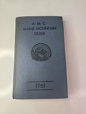 A. M. C. Maine Mountain Guide 1961 Appalachian Mountain Club 1st Ed. 4 Maps G139