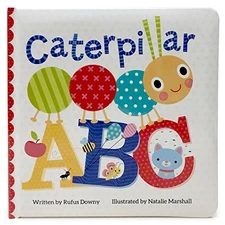 Caterpillar ABC (Square Padded Picture..., Downy, Rufus