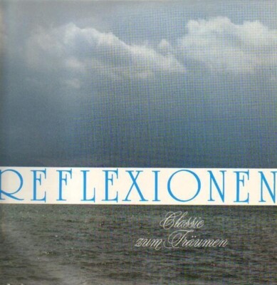 LP-BOX Philharmonisches Festspielorchester a.o. Reflexionen, Classic Zum Träumen