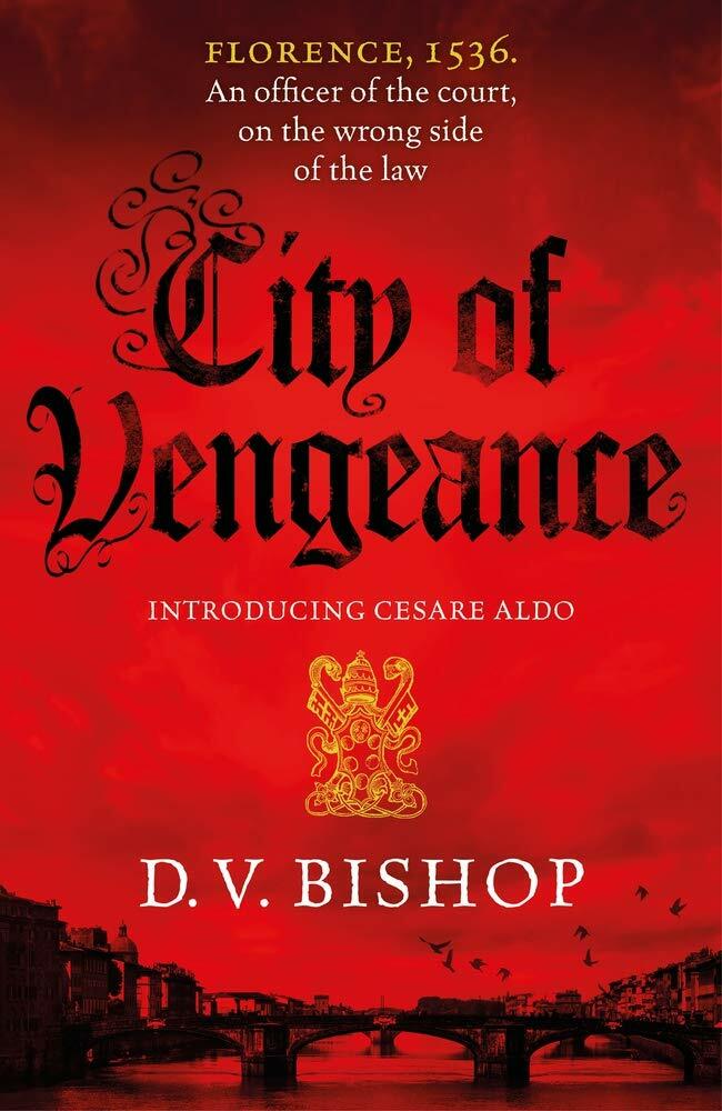 City of Vengeance Cesare Aldo series D V BISHOP BRAND NEW HARDBACK BOOK FREE P&P